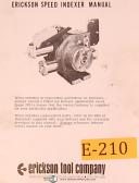 Erickson Tool-Erickson Speed Indexer 400 and 600, Operations Control and Parts Manual 1973-400-600-01